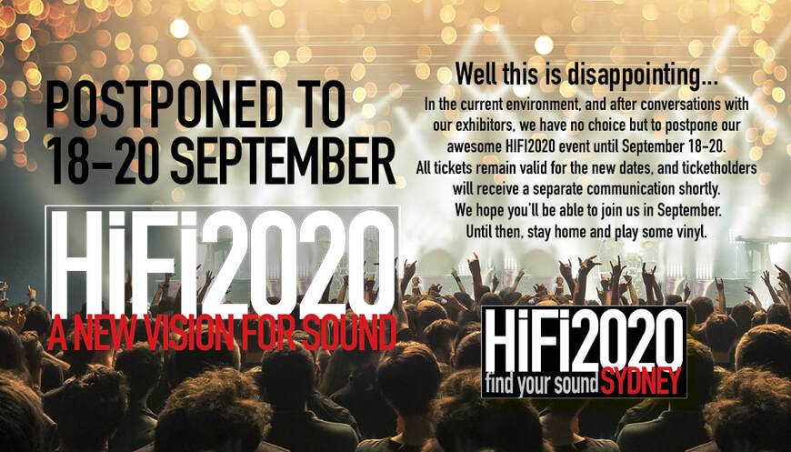 Hi Fi 2020 Postponed | Sydney Hi Fi Mona Vale