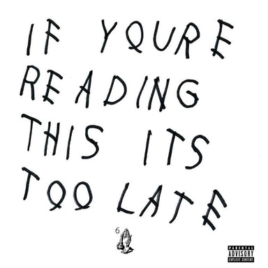 Drake - If Youre Reading This It's Too Late Australia