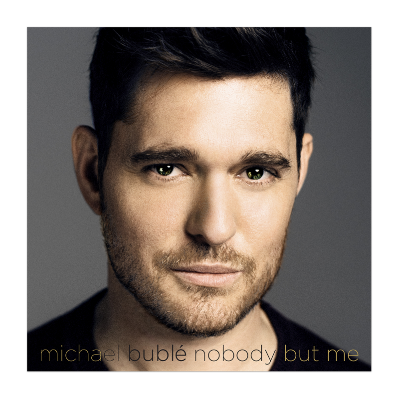 Michael Buble - Nobody But Me Australia