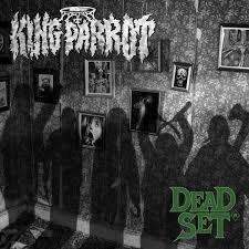 King Parrot - Dead Set Australia
