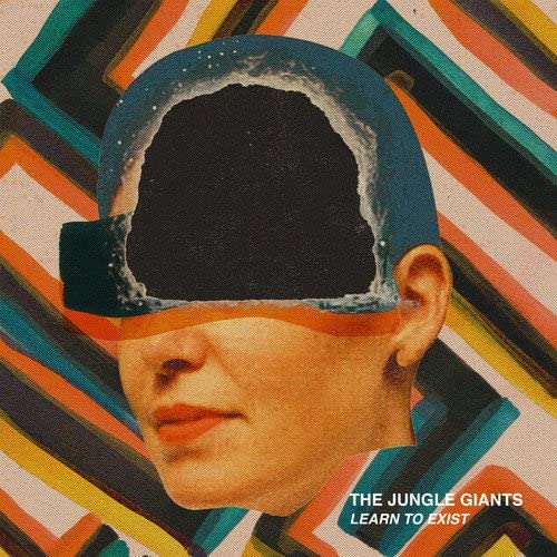 The Jungle Giants - Learn to exist Australia
